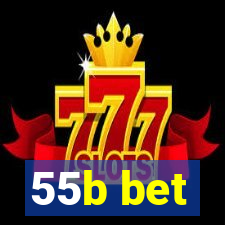 55b bet